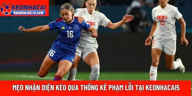 Mẹo nhận diện kèo 